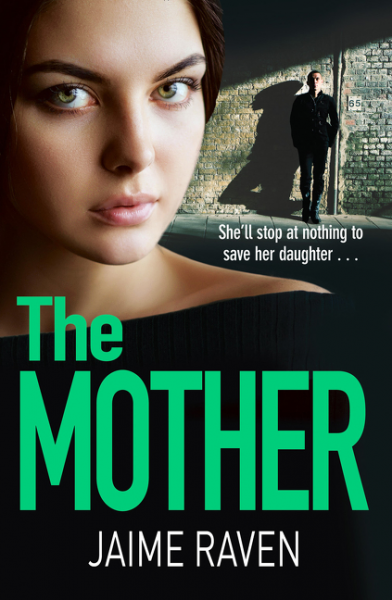 The Mother - Jaime Raven